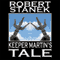 Keeper Martin's Tale: Ruin Mist Chronicles, Book 1 (Unabridged) audio book by Robert Stanek