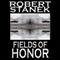 Fields of Honor: Ruin Mist Chronicles, Book 3 (Unabridged) audio book by Robert Stanek