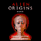 Alien Origins audio book by Lloyd Pye