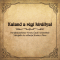 Kaland a rgi kirallyal