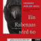 Ein Rabenaas wird 60: Heitere Betrachtungen ber das lterwerden