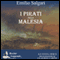 I pirati della Malesia [The Pirates of Malaysia] (Unabridged) audio book by Emilio Salgari
