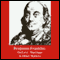 Benjamin Franklin: On Love, Marriage, and Other Matters (Unabridged)