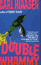 Double Whammy (Unabridged) audio book by Carl Hiaasen