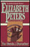 The Deeds of the Disturber: The Amelia Peabody Series, Book 5 (Unabridged) audio book by Elizabeth Peters