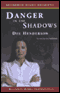 Danger in the Shadows (Unabridged) audio book by Dee Henderson