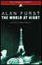 The World at Night: Jean Casson Series, Book 1 (Unabridged) audio book by Alan Furst