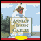 Anne of Green Gables (Unabridged) audio book by L.M. Montgomery