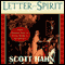 Letter and Spirit: From Written Text to Living Word in the Liturgy (Unabridged) audio book by Scott Hahn