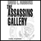 The Assassins Gallery (Unabridged) audio book by David L. Robbins