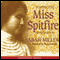 Miss Spitfire: Reaching Helen Keller (Unabridged) audio book by Sarah Miller