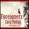 Foreigners (Unabridged) audio book by Caryl Phillips