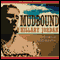 Mudbound (Unabridged) audio book by Hillary Jordan