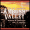 Ambush Valley: The Last Gunfighter #17 (Unabridged) audio book by William Johnstone