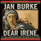 Dear Irene (Unabridged) audio book by Jan Burke