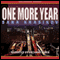 One More Year (Unabridged) audio book by Sana Krasikov