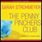 The Penny Pinchers Club (Unabridged) audio book by Sarah Strohmeyer