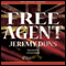 Free Agent (Unabridged) audio book by Jeremy Duns