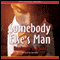 Somebody Else's Man (Unabridged) audio book by Daaimah Poole
