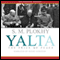 Yalta: The Price of Peace (Unabridged) audio book by S. M. Plokhy