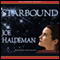Starbound (Unabridged) audio book by Joe Haldeman