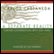 A Separate Reality: Further Conversations with Don Juan (Unabridged) audio book by Carlos Castaneda