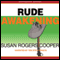 Rude Awakening (Unabridged) audio book by Susan Rogers Cooper