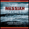 The Messiah Secret (Unabridged) audio book by James Becker