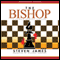 The Bishop (Unabridged) audio book by Steven James