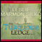 The Turquoise Ledge (Unabridged) audio book by Leslie Marmon Silko