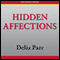 Hidden Affections (Unabridged) audio book by Delia Parr