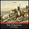 The Virginian (Unabridged) audio book by Owen Wister