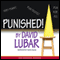Punished (Unabridged) audio book by David Lubar