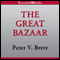 The Great Bazaar (Unabridged) audio book by Peter V. Brett