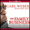 The Family Business (Unabridged) audio book by Carl Weber, Eric Pete