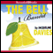 The Bell Bandit: The Lemonade War Series, Book 3 (Unabridged) audio book by Jacqueline Davies