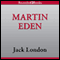 Martin Eden (Unabridged) audio book by Jack London