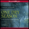 One Dry Season: In the Footsteps of Mary Kingsley (Unabridged) audio book by Caroline Alexander