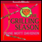 The Grilling Season (Unabridged) audio book by Diane Mott Davidson