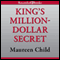 King's Million-Dollar Secret (Unabridged) audio book by Maureen Child