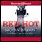 Red Hot (Unabridged) audio book by Niobia Bryant