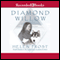Diamond Willow (Unabridged) audio book by Helen Frost