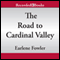 The Road to Cardinal Valley (Unabridged) audio book by Earlene Fowler