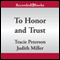 To Honor and Trust (Unabridged) audio book by Tracie Peterson, Judith Miller