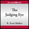 The Judging Eye: The Aspect-Emperor, Book 1 (Unabridged) audio book by R. Scott Bakker