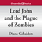 A Plague of Zombies: An Outlander Novella (Unabridged) audio book by Diana Gabaldon