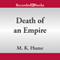 Death of an Empire: The Merlin Prophecy, Book Two (Unabridged) audio book by M. K. Hume