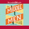 Middle Men: Stories (Unabridged) audio book by Jim Gavin