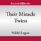 Their Miracle Twins (Unabridged) audio book by Nikki Logan