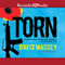 Torn (Unabridged) audio book by David Massey
